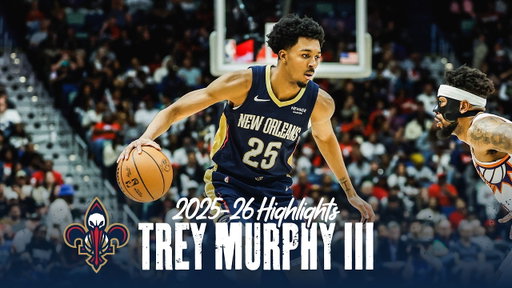 Trey Murphy III 2025-26 NBA Season Highlights | New Orleans Pelicans