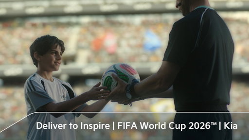 Deliver to Inspire | FIFA World Cup 2026™ | Kia