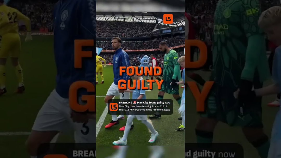 Man City GUILTY Of 114 FFP Charges! 😳