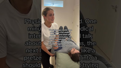 Physiotherapy sessions: introducing ourselves one moment, shoulder stretching the next, small talk i