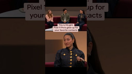 ✨HiLight on #Pixel11 Pro lights up calls from your favorites — mom, Peggy Gu, you name it  👀