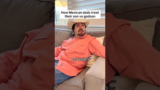 How Mexican dads treat their sons vs godsons