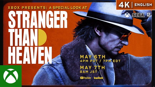 [EN-4K] Xbox Presents: A Special Look at STRANGER THAN HEAVEN