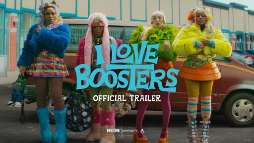 I LOVE BOOSTERS - Official Trailer - Only In Theaters May 22