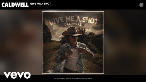 Caldwell - Give Me A Shot (Official Audio)