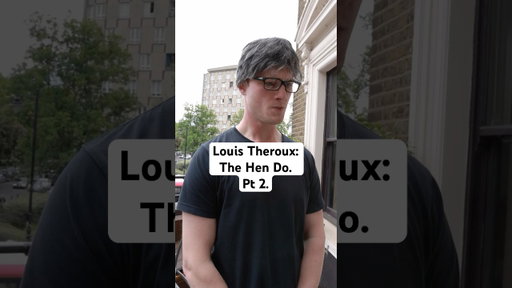 Louis Theroux: The Hen Do. Pt 2.