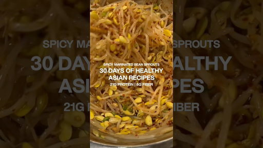 30 DAYS OF HEALTHY ASIAN RECIPES | SPICY MARINATED BEAN SPROUTS