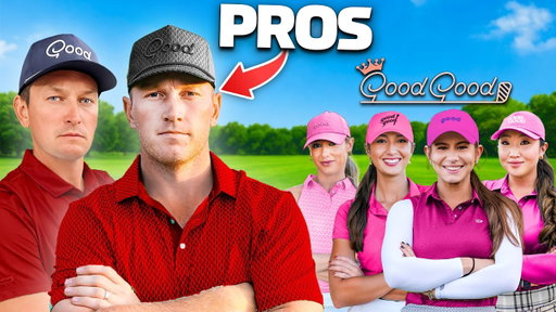 Good Good Girls vs Good Good Pros