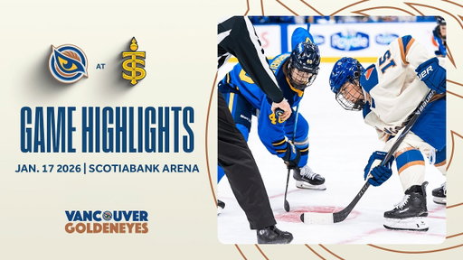 Vancouver Goldeneyes vs Toronto Sceptres Game Highlights | January 17, 2026