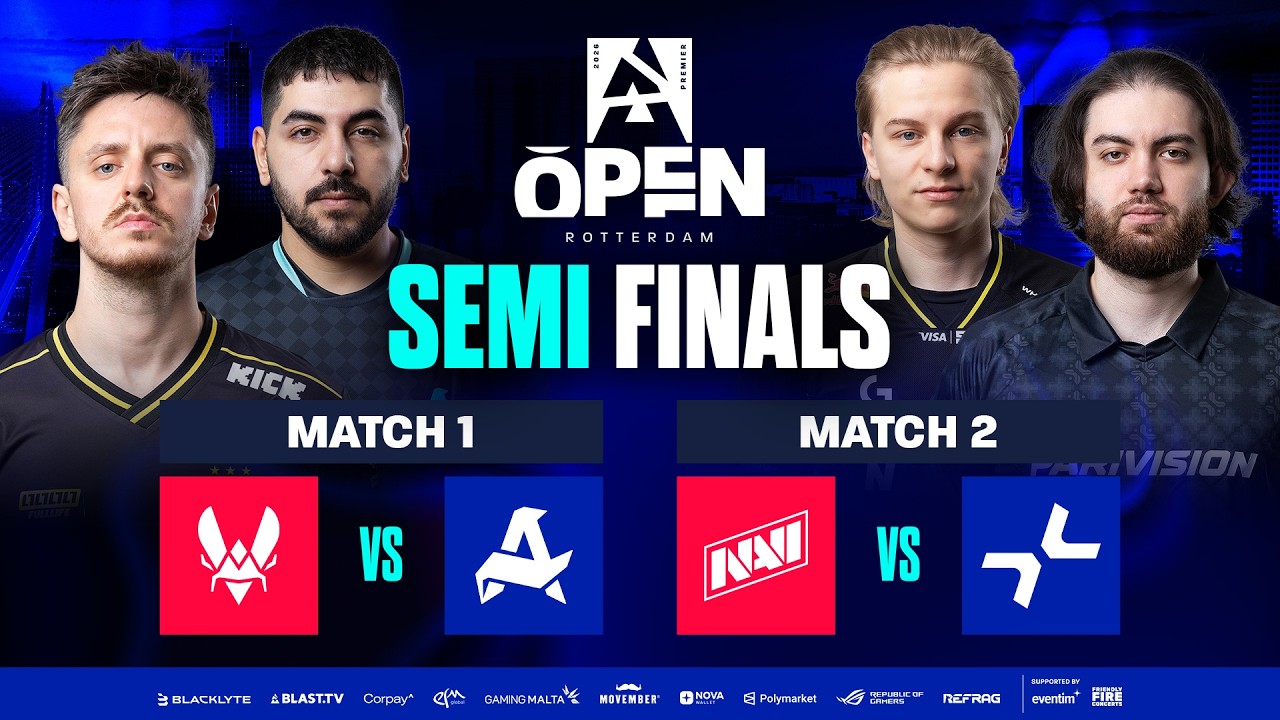 BLAST Open Rotterdam 2026, Semi-Finals - Vitality vs Aurora, NAVI vs PARIVISION