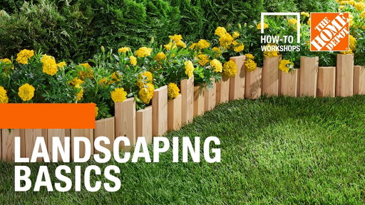How-To Workshops - Landscaping Basics | The Home Depot