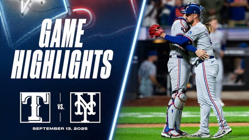 Rangers vs. Mets Game Highlights (9/13/25) | MLB Highlights