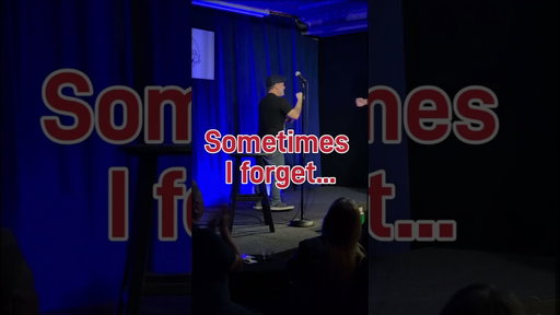 Sometimes I forget ...