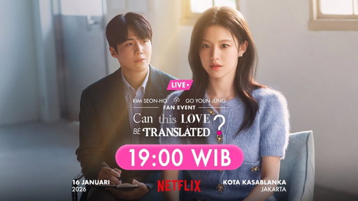 🔴 LIVE! | Fan Event Can This Love Be Translated? Bersama Kim Seon-ho & Go Youn-jung