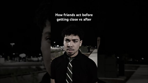 How friends act before getting close vs after #trarags #funny #calebcity #relatable #rdcworld