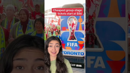 Cheapest FIFA World Cup 2026 tickets in Toronto are surprisingly affordable