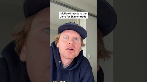 McDavid reacts to Skinner for Jarry trade…