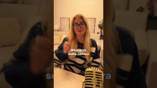iPhone 15 selfie camera vs $3.5 camera