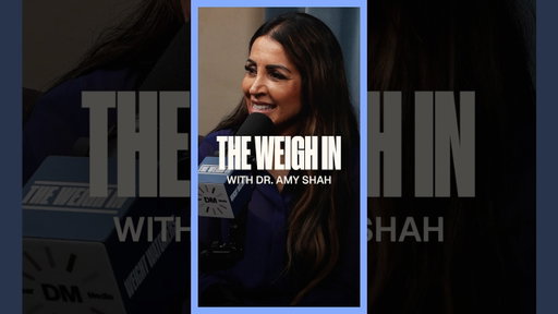 Dr. Amy Shah on Muscle Loss & GLP-1s | The Weigh In