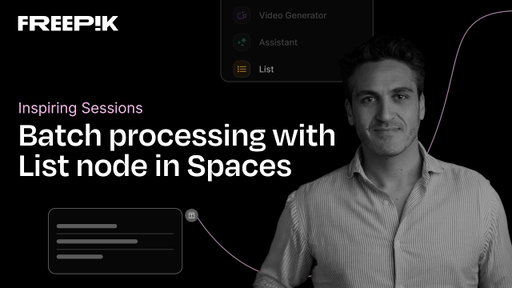 AI workflow automations with List node | Magnific Spaces