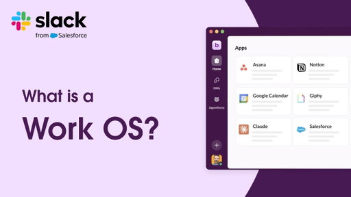 Slack | What Is a Work OS? (Explained in 60 Seconds)