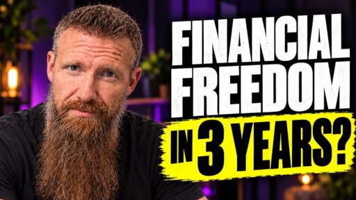 How To Reach Financial Freedom In 3 Years Even If You're Broke