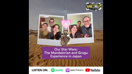 Our Star Wars: The Mandalorian and Grogu Experience in Japan | Wake Up With Jim & Saab