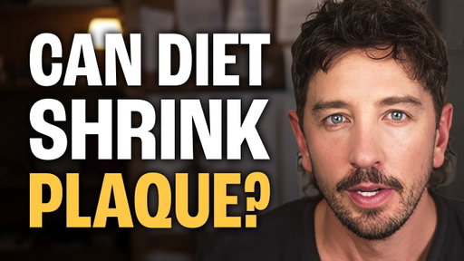 Can You Reverse Atherosclerosis With Diet | What 6 Major Clinical Trials Reveal | Simon Hill