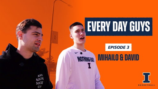 Illinois Basketball: Balkan Brotherhood Fuels The Next Chapter | Every Day Guys Ep. 3