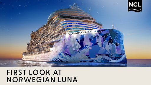 First Look at Norwegian Luna™ | Norwegian Cruise Line