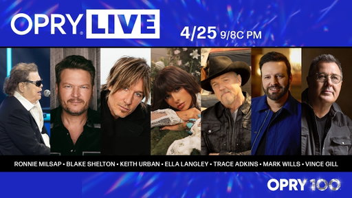 Opry Live - Ronnie Milsap, Blake Shelton, Keith Urban, Ella Langley, Trace Adkins, Vince Gill & More