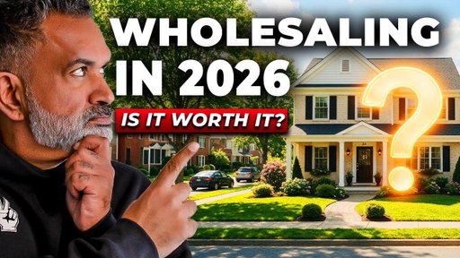 Wholesaling 2026 | Honest Market Assessment