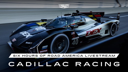 Experience Six Hours of Road America | IMSA Livestream | Cadillac Racing