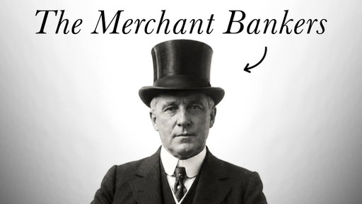 The Merchant Bankers