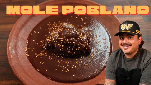 My Family’s Mole Poblano Recipe | Deep, Spicy, Rich, Perfect