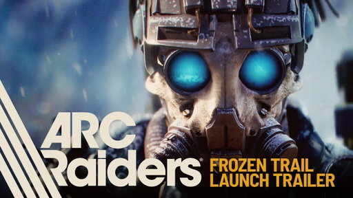 Frozen Trail Launch Trailer | ARC Raiders