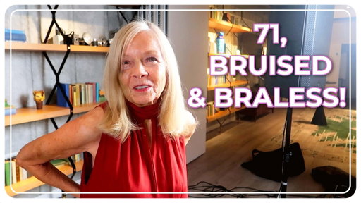 71… bruised… and braless… | MY LONDON LIFE