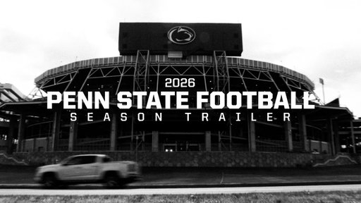 Official 2026 Penn State Football Season Trailer