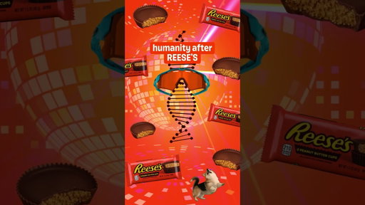 my genes yearn for REESE’S