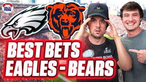 Best Bets Monday Night Football: Eagles vs Bears