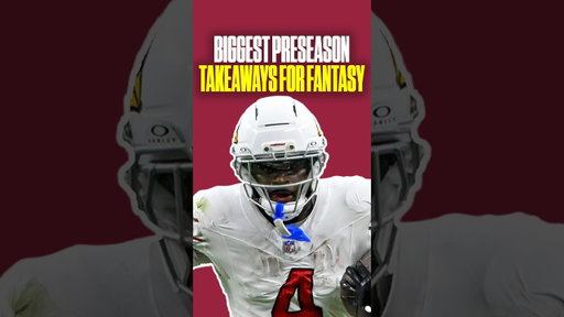 BIGGEST preseason takeaways for fantasy football!  #fantasyfootballdraft #football #nfl