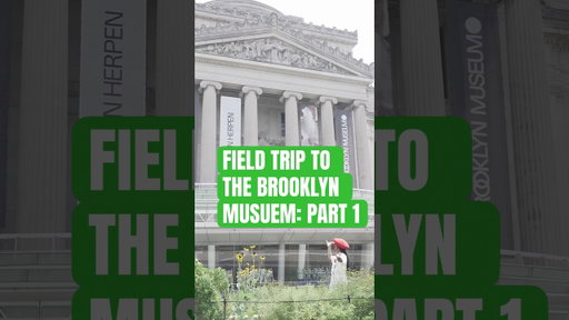 Let’s take a field trip to the Brooklyn Museum to explore the invisible forces of the world
