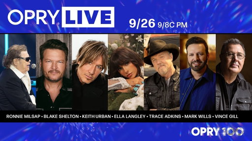 Opry - Ronnie Milsap, Blake Shelton, Keith Urban, Ella Langley, Trace Adkins, Mark Wills, Vince Gill