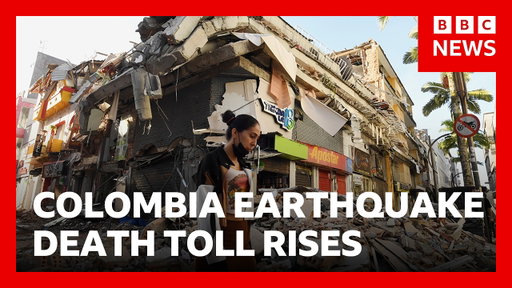 Colombia earthquake death toll rises above 220 | BBC News