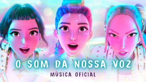 Som da Nossa Voz | Música completa Oficial | Guerreiras do K-Pop | Netflix Brasil