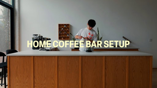 setting up my home coffee bar
