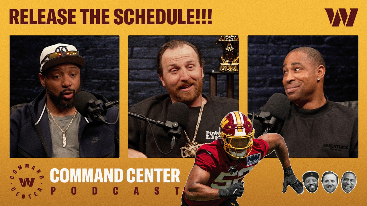 D.C. Don't FLINCH!!! + 2026 Schedule Primetime Predictions | Podcast | Washington Commanders | NFL
