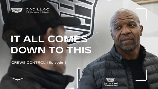 SHAKEDOWN | CREWS CONTROL Episode 1 | Cadillac Formula 1® Team