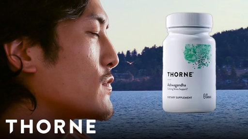 The Natural Secret to Staying Calm: Ashwagandha | Thorne