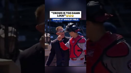“Crowd Is Too DAMN LOUD” 🤣 Umpire At Wrigley Field!